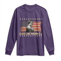 Build Like Madam CJ Walker Long Sleeve Shirt Black History Month Gift - Wonder Print Shop