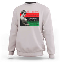 Madam CJ Walker Sweatshirt Women Empowerment Inspirational Quote - Wonder Print Shop