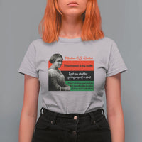 Madam CJ Walker T Shirt For Women Women Empowerment Inspirational Quote - Wonder Print Shop