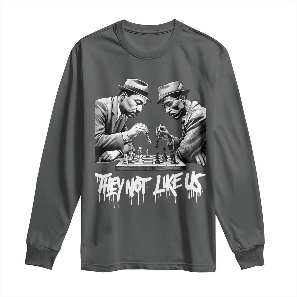 MLK And Malcolm X Long Sleeve Shirt They Not Like Us African American Heritage Gift - Wonder Print Shop