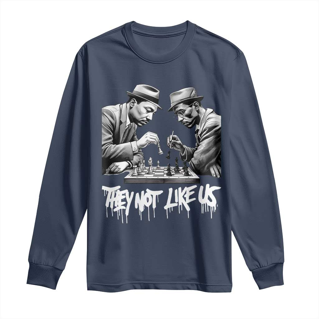 MLK And Malcolm X Long Sleeve Shirt They Not Like Us African American Heritage Gift - Wonder Print Shop