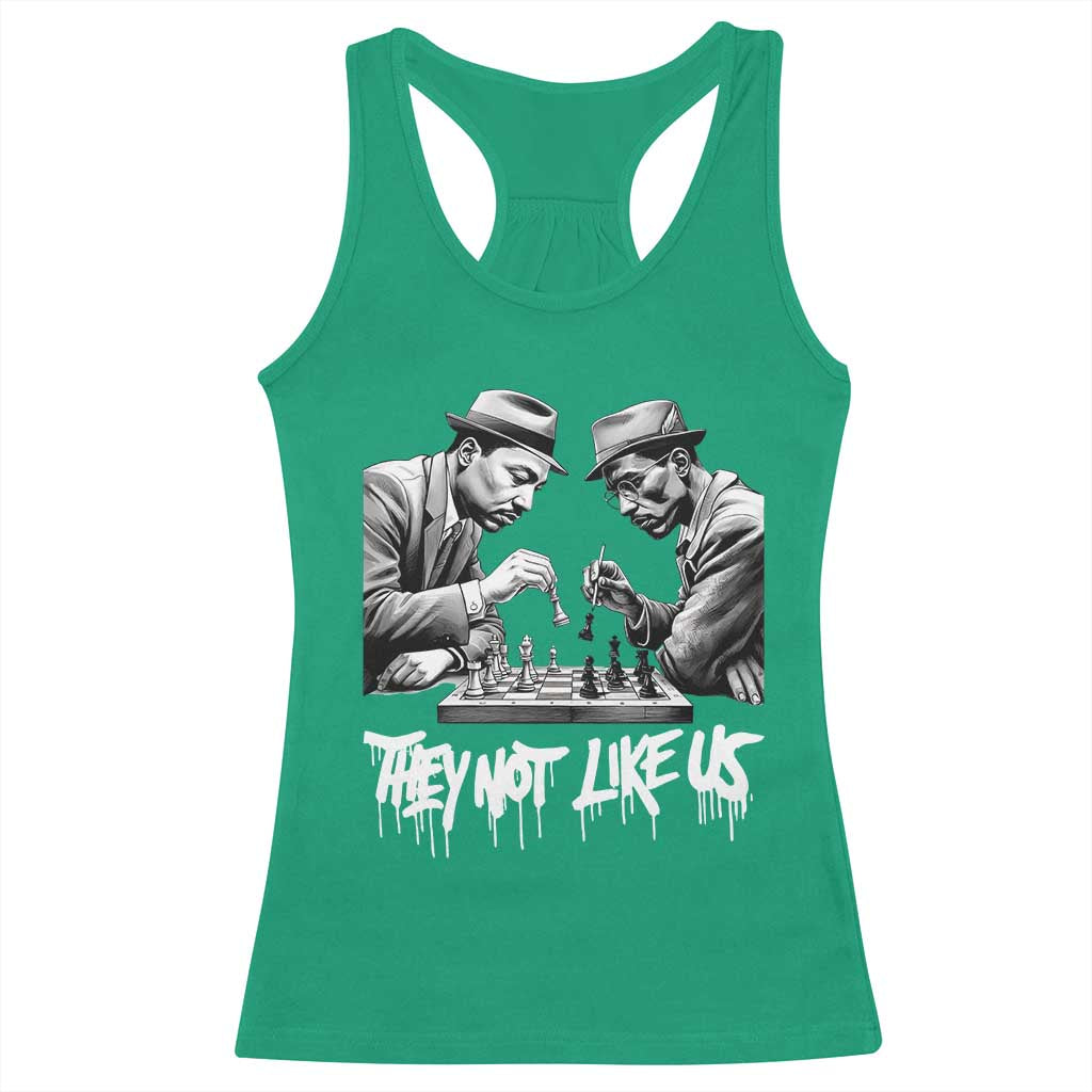 MLK And Malcolm X Racerback Tank Top They Not Like Us African American Heritage Gift - Wonder Print Shop