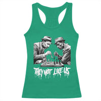 MLK And Malcolm X Racerback Tank Top They Not Like Us African American Heritage Gift - Wonder Print Shop