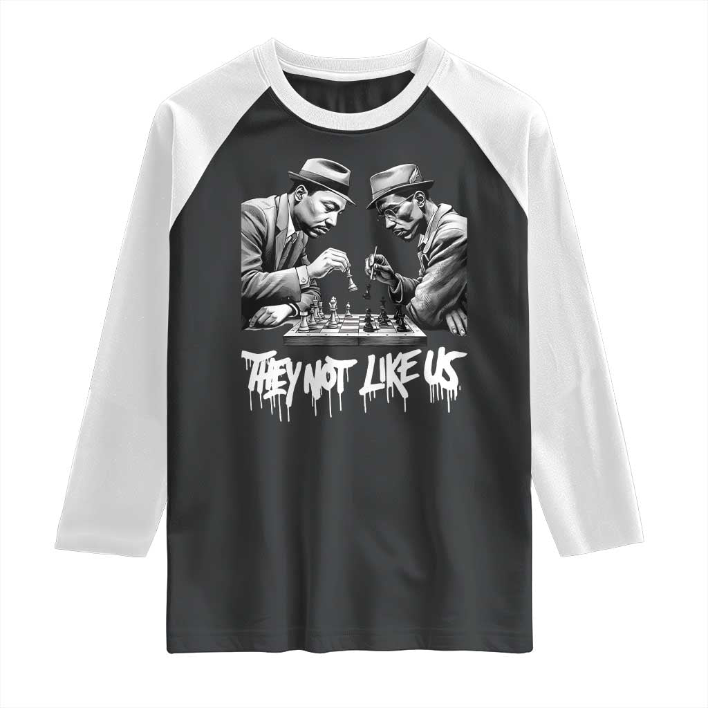 MLK And Malcolm X Raglan Shirt They Not Like Us African American Heritage Gift - Wonder Print Shop