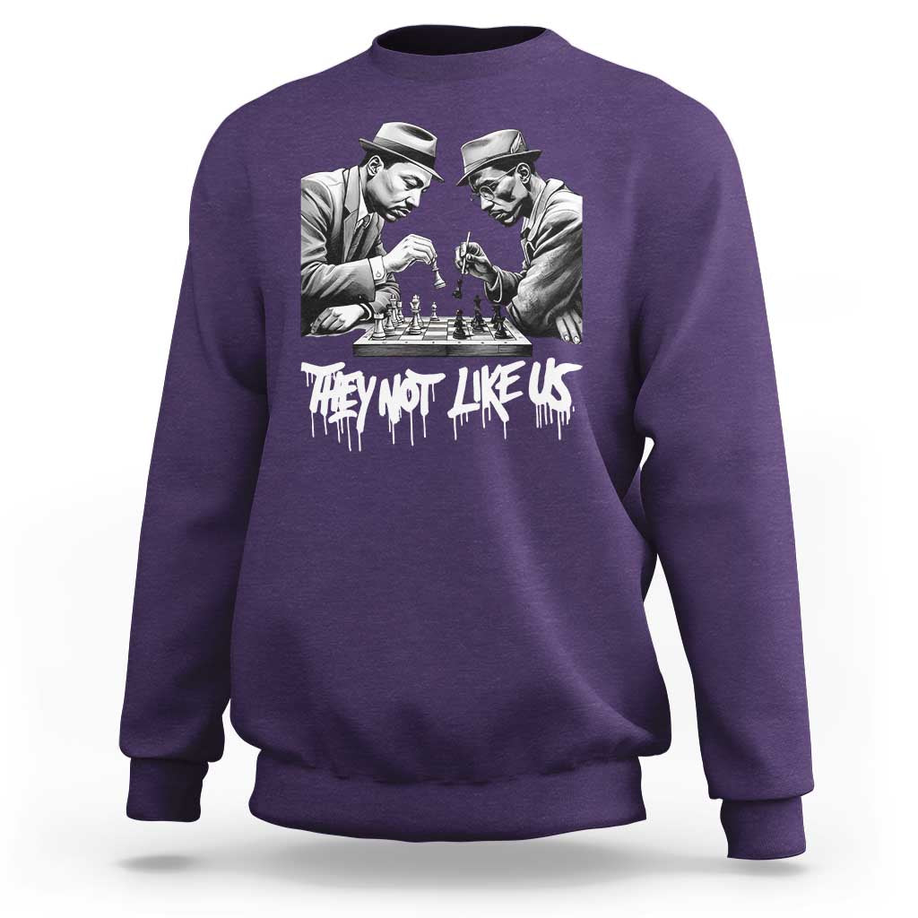 MLK And Malcolm X Sweatshirt They Not Like Us African American Heritage Gift - Wonder Print Shop
