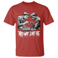 MLK And Malcolm X T Shirt They Not Like Us African American Heritage Gift - Wonder Print Shop