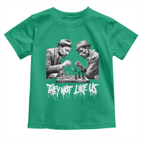 MLK And Malcolm X Toddler T Shirt They Not Like Us African American Heritage Gift - Wonder Print Shop
