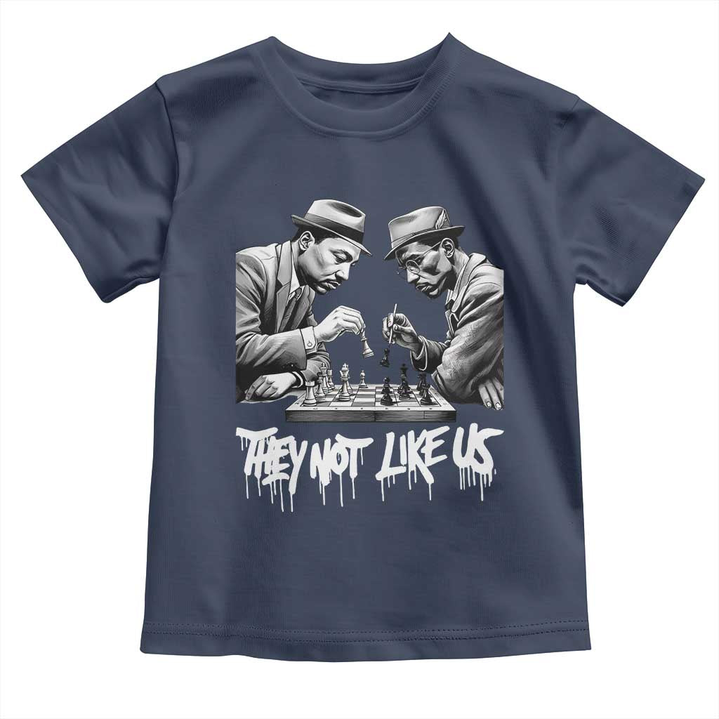 MLK And Malcolm X Toddler T Shirt They Not Like Us African American Heritage Gift - Wonder Print Shop