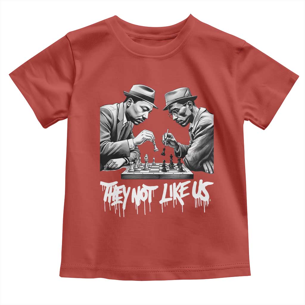 MLK And Malcolm X Toddler T Shirt They Not Like Us African American Heritage Gift - Wonder Print Shop