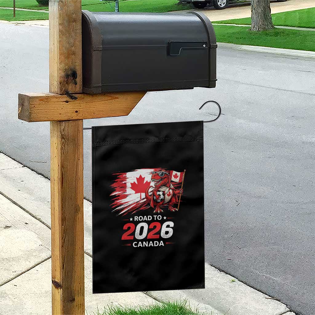 Funny Canada Soccer Dinosaur Garden Flag Road To 2026