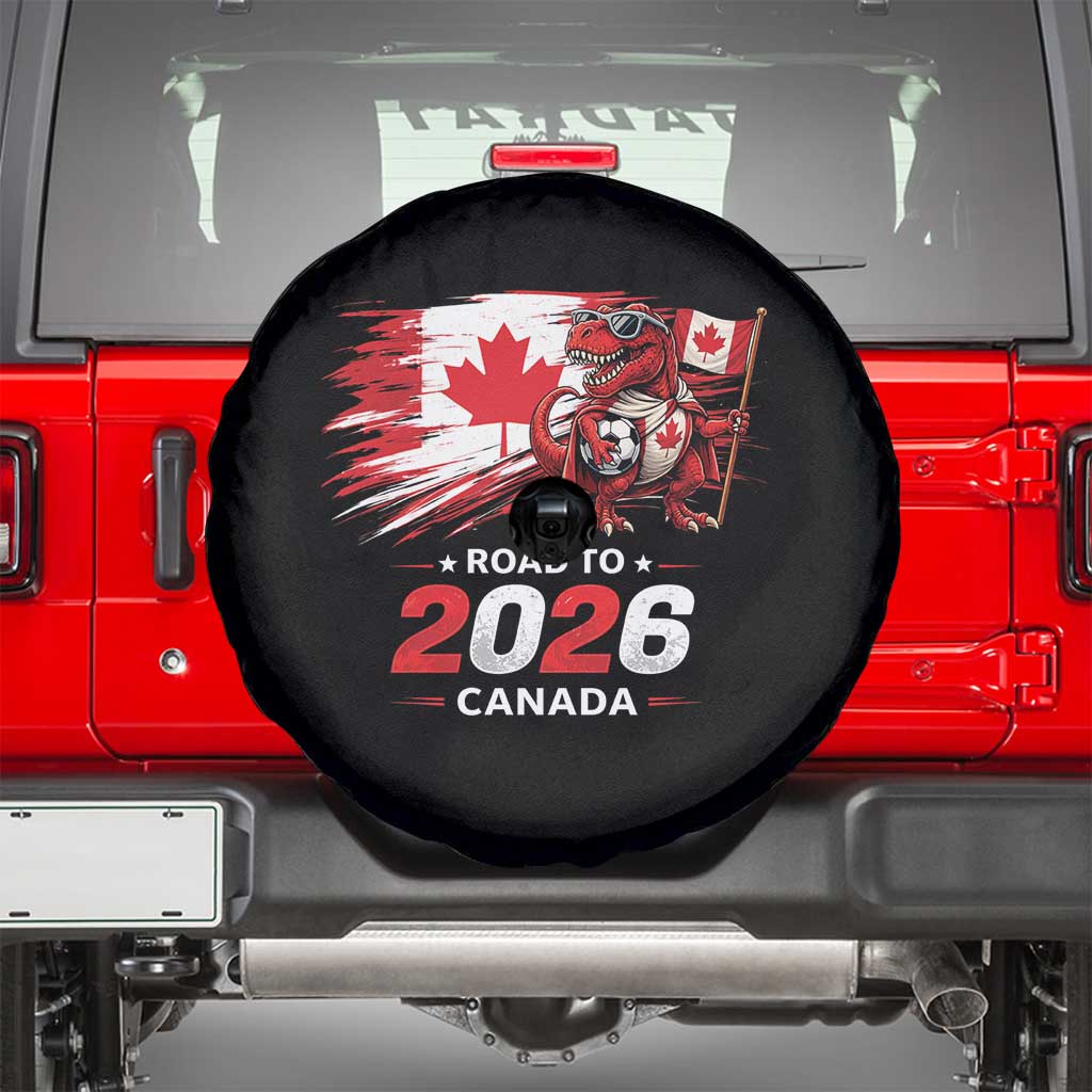 Funny Canada Soccer Dinosaur Spare Tire Cover Road To 2026