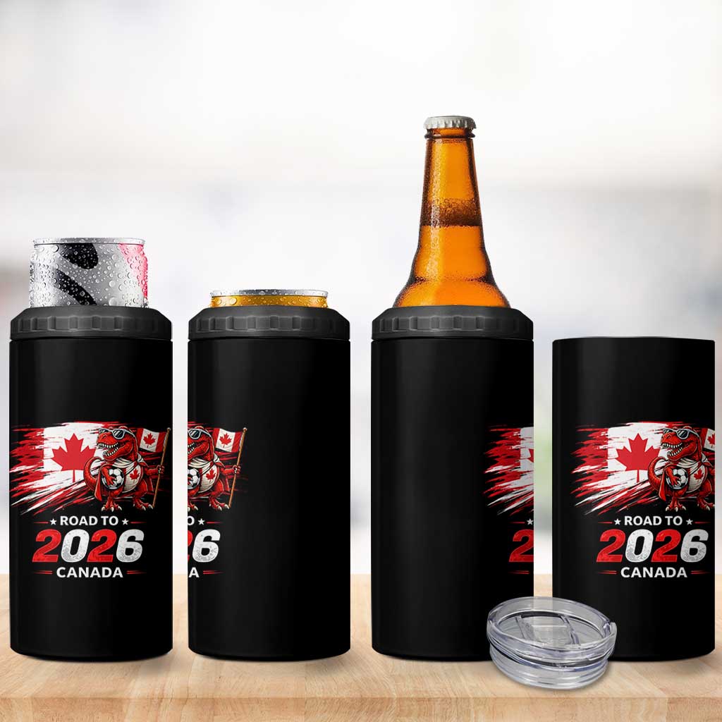 Funny Canada Soccer Dinosaur 4 in 1 Can Cooler Tumbler Road To 2026