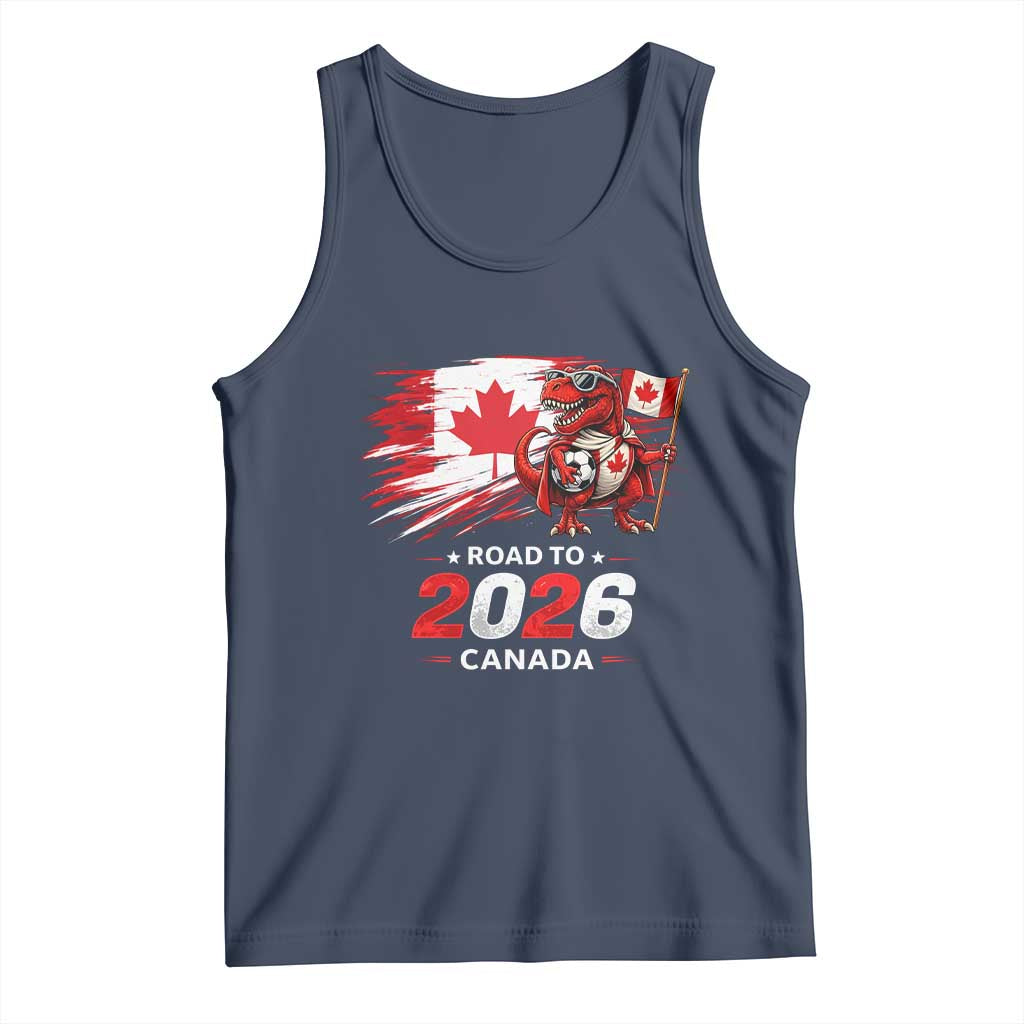 Funny Canada Soccer Dinosaur Tank Top Road To 2026