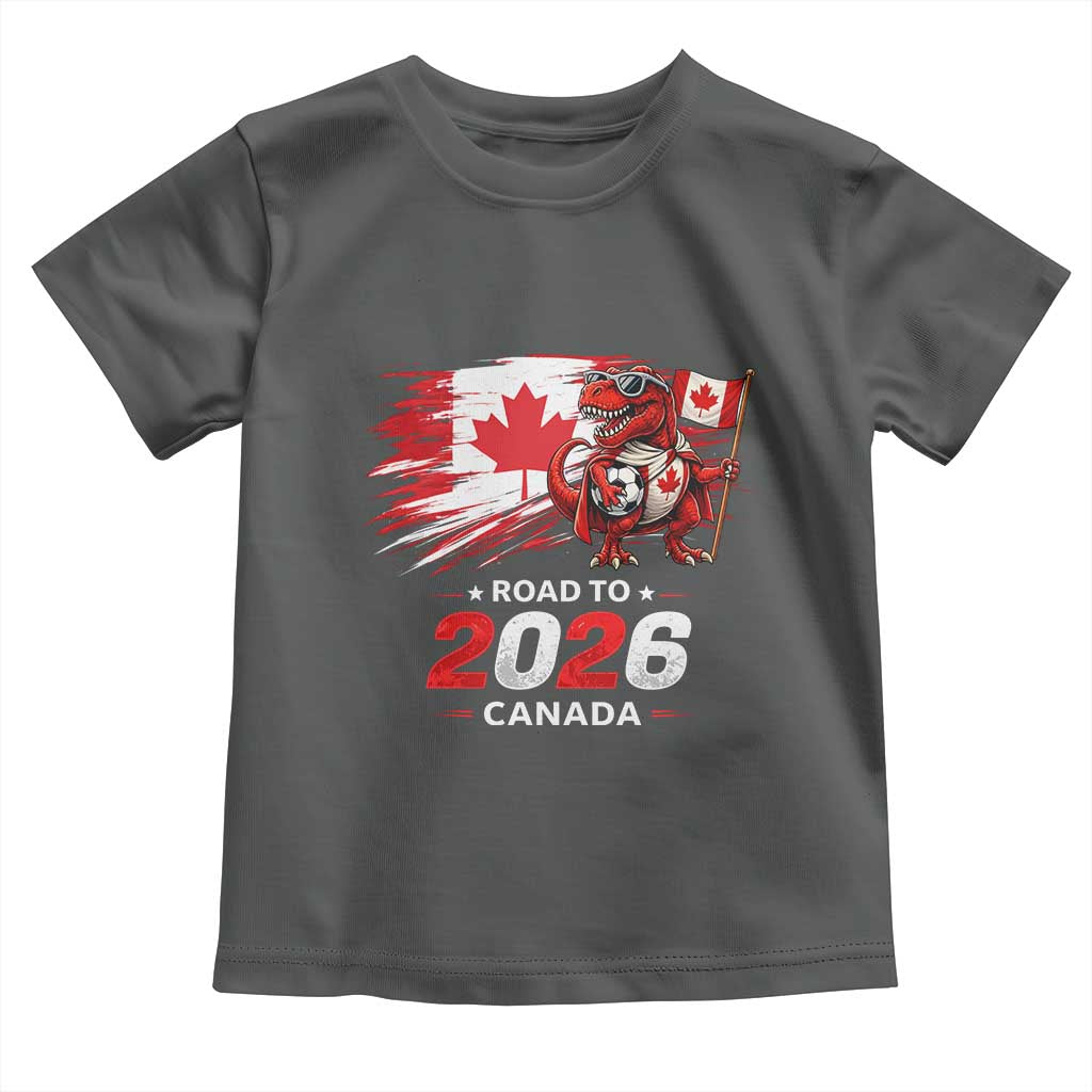 Funny Canada Soccer Dinosaur Toddler T Shirt Road To 2026
