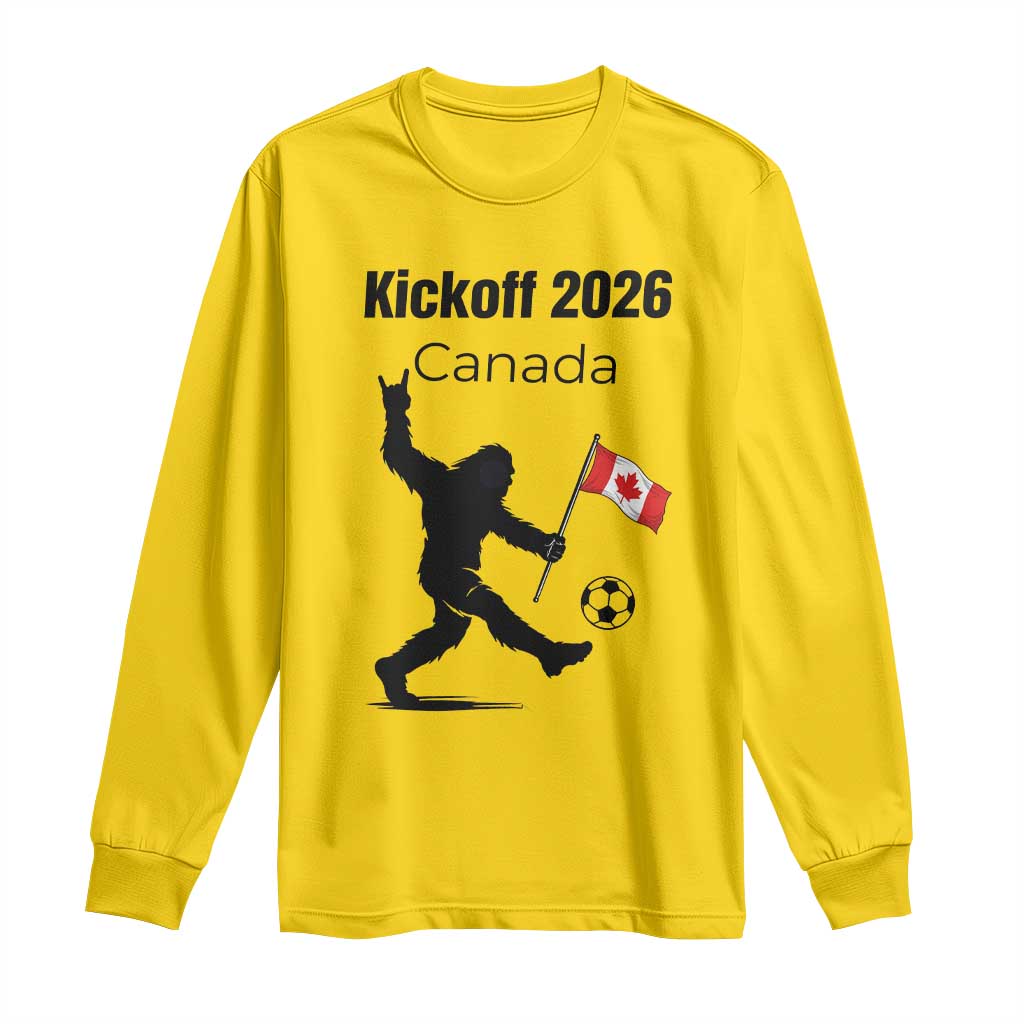 Funny Bigfoot Canada Soccer Long Sleeve Shirt Kickoff 2026