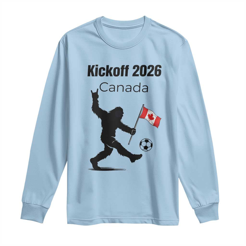 Funny Bigfoot Canada Soccer Long Sleeve Shirt Kickoff 2026