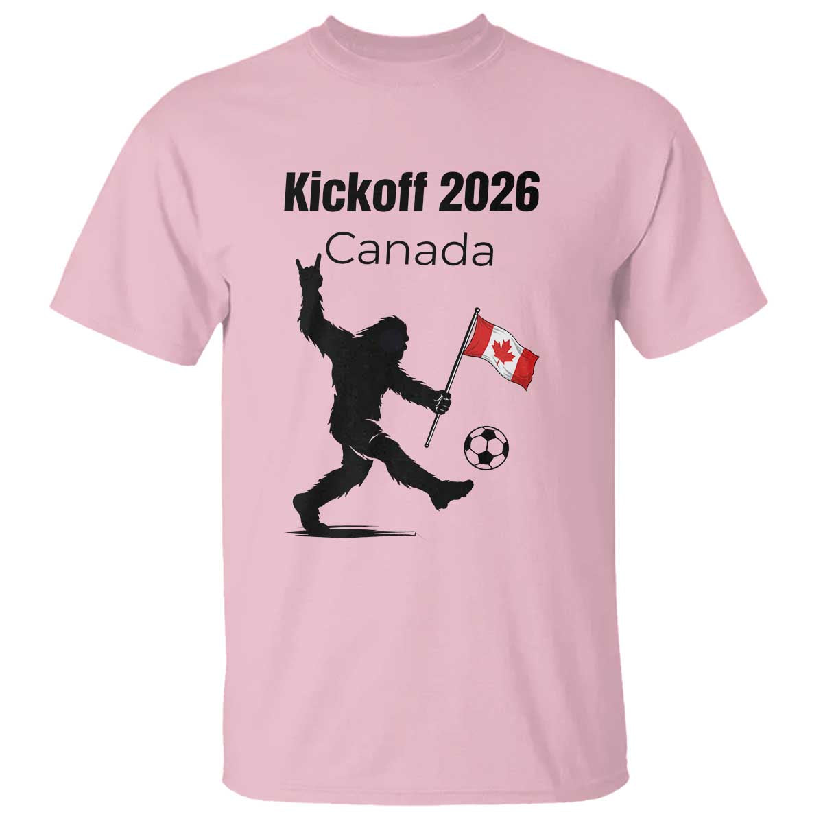 Funny Bigfoot Canada Soccer T Shirt Kickoff 2026
