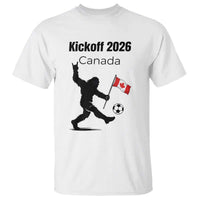 Funny Bigfoot Canada Soccer T Shirt Kickoff 2026