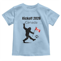 Funny Bigfoot Canada Soccer Toddler T Shirt Kickoff 2026