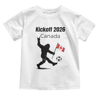 Funny Bigfoot Canada Soccer Toddler T Shirt Kickoff 2026