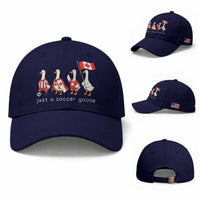 Funny Just A Soccer Goose Baseball Cap Canada Soccer Lover