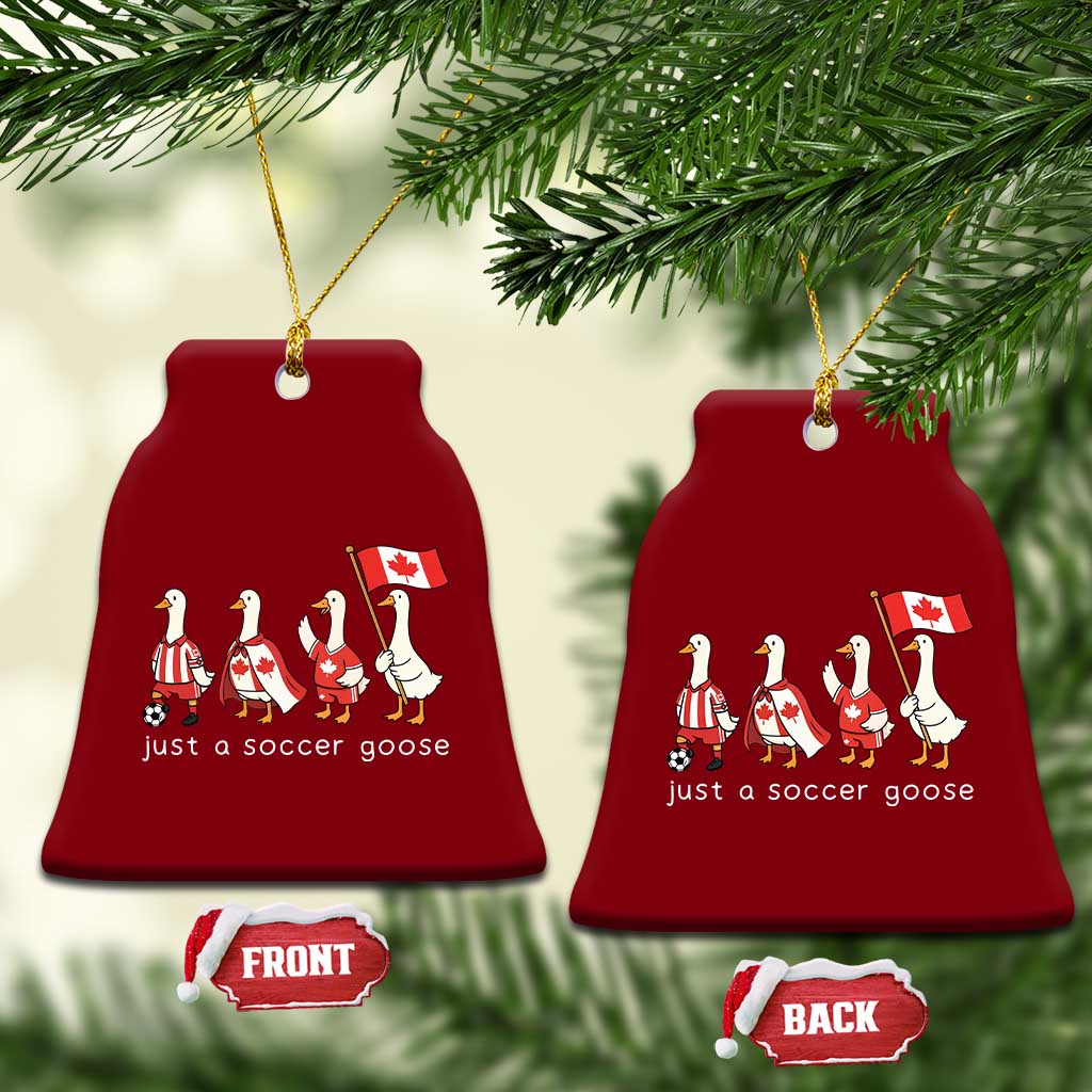 Funny Just A Soccer Goose Ceramic Ornament Canada Soccer Lover