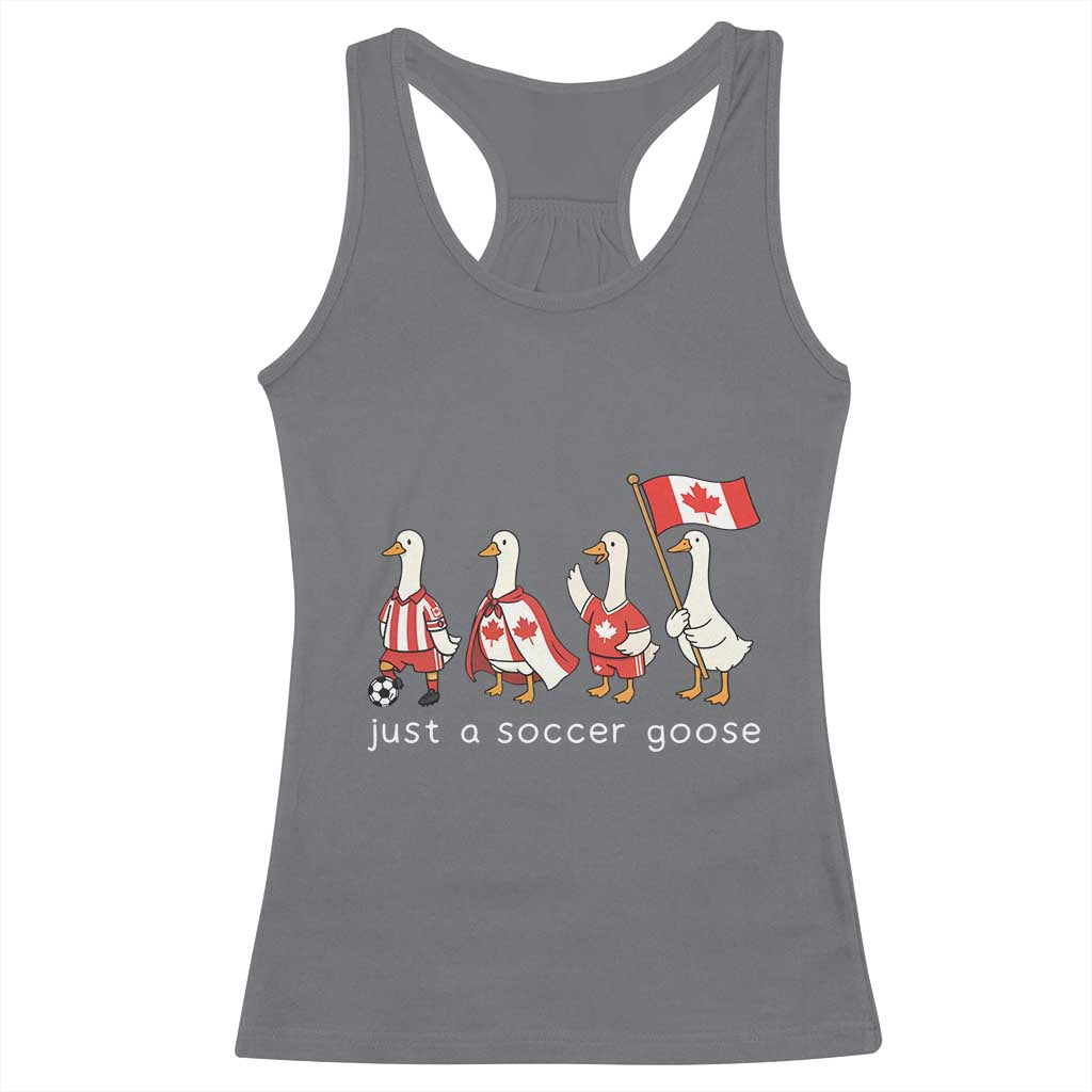 Funny Just A Soccer Goose Racerback Tank Top Canada Soccer Lover