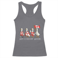 Funny Just A Soccer Goose Racerback Tank Top Canada Soccer Lover
