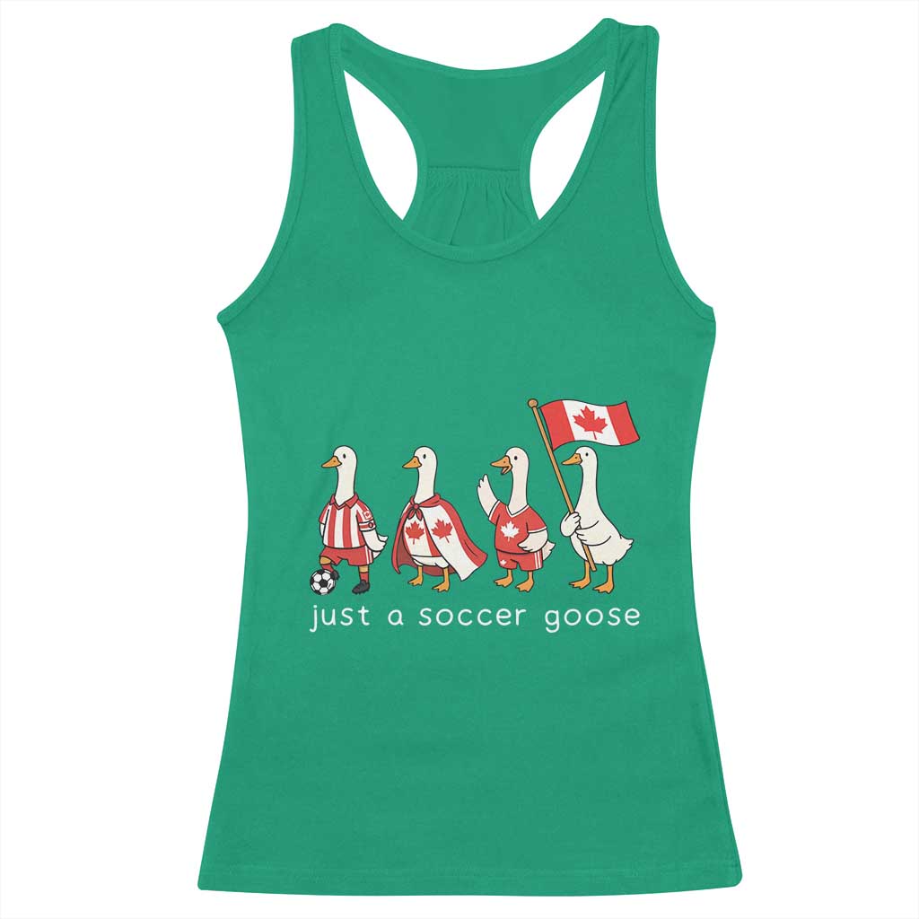 Funny Just A Soccer Goose Racerback Tank Top Canada Soccer Lover