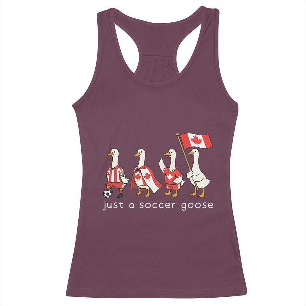 Funny Just A Soccer Goose Racerback Tank Top Canada Soccer Lover