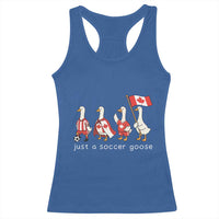 Funny Just A Soccer Goose Racerback Tank Top Canada Soccer Lover