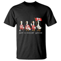 Funny Just A Soccer Goose T Shirt Canada Soccer Lover