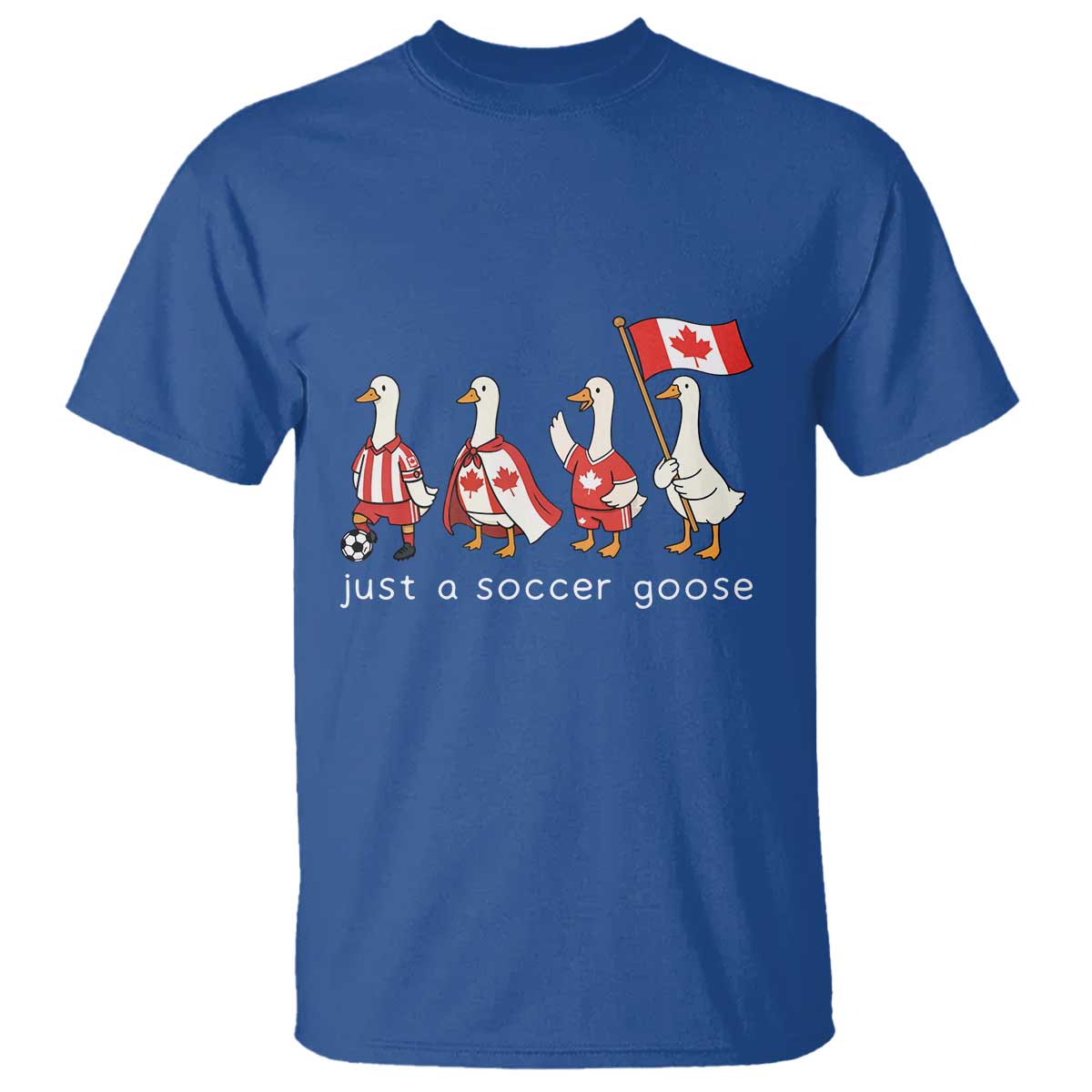 Funny Just A Soccer Goose T Shirt Canada Soccer Lover