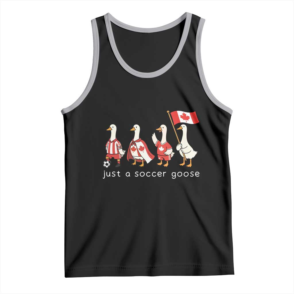 Funny Just A Soccer Goose Tank Top Canada Soccer Lover