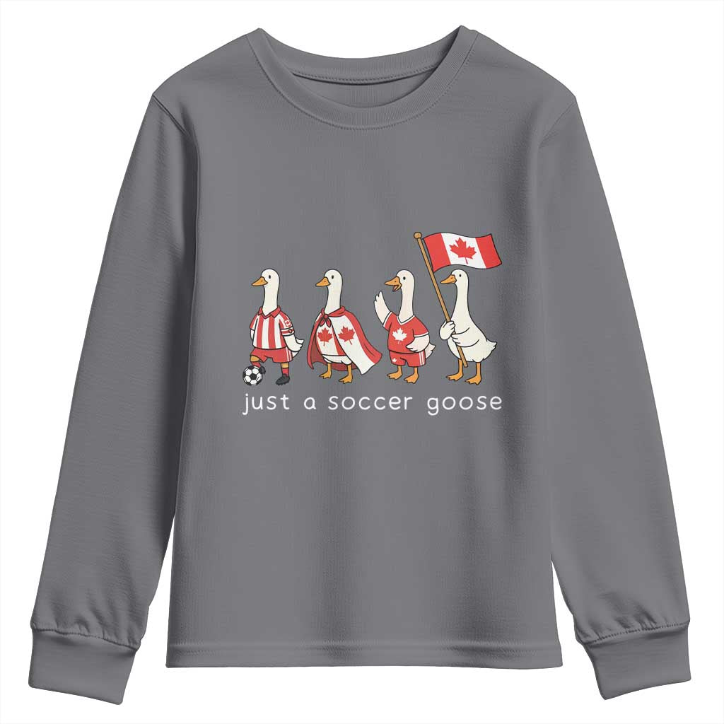 Funny Just A Soccer Goose Youth Sweatshirt Canada Soccer Lover