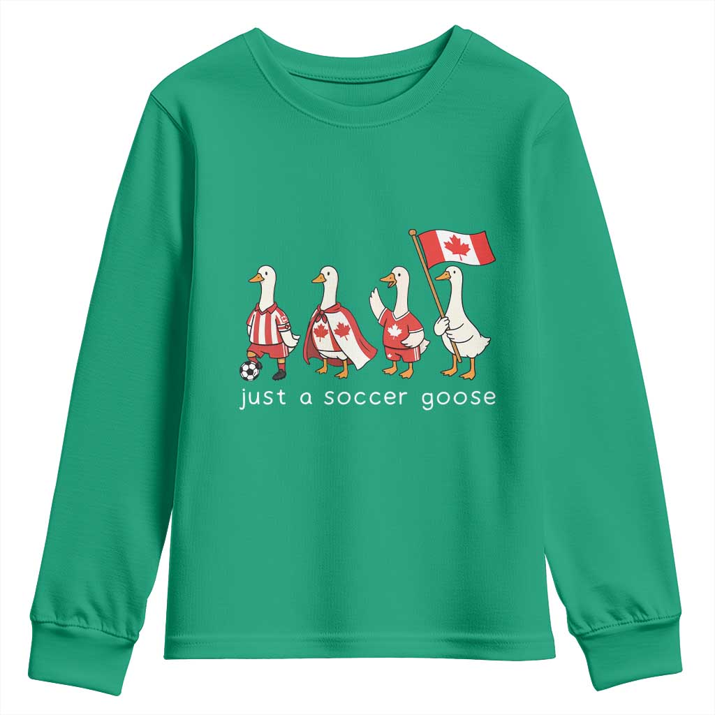 Funny Just A Soccer Goose Youth Sweatshirt Canada Soccer Lover
