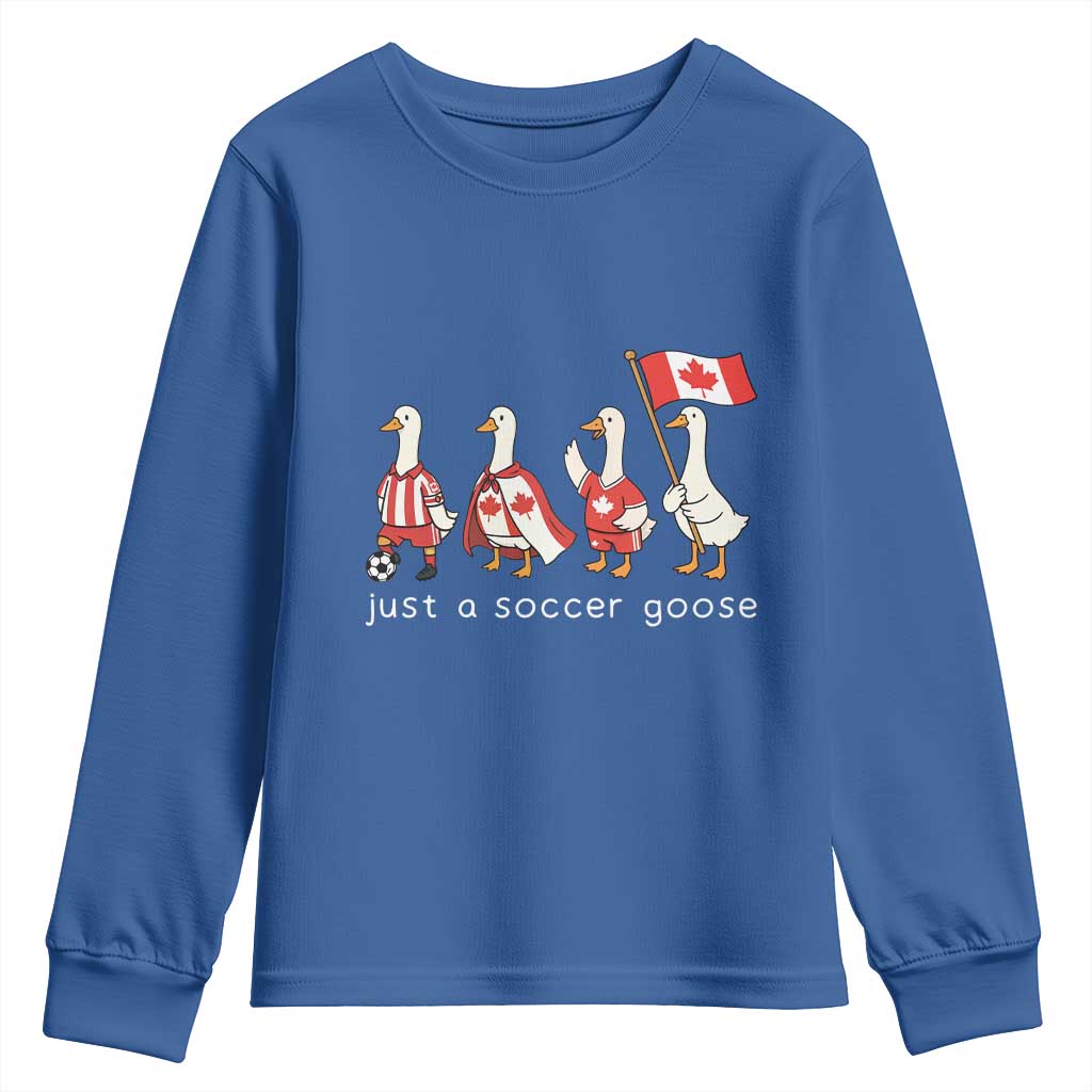 Funny Just A Soccer Goose Youth Sweatshirt Canada Soccer Lover