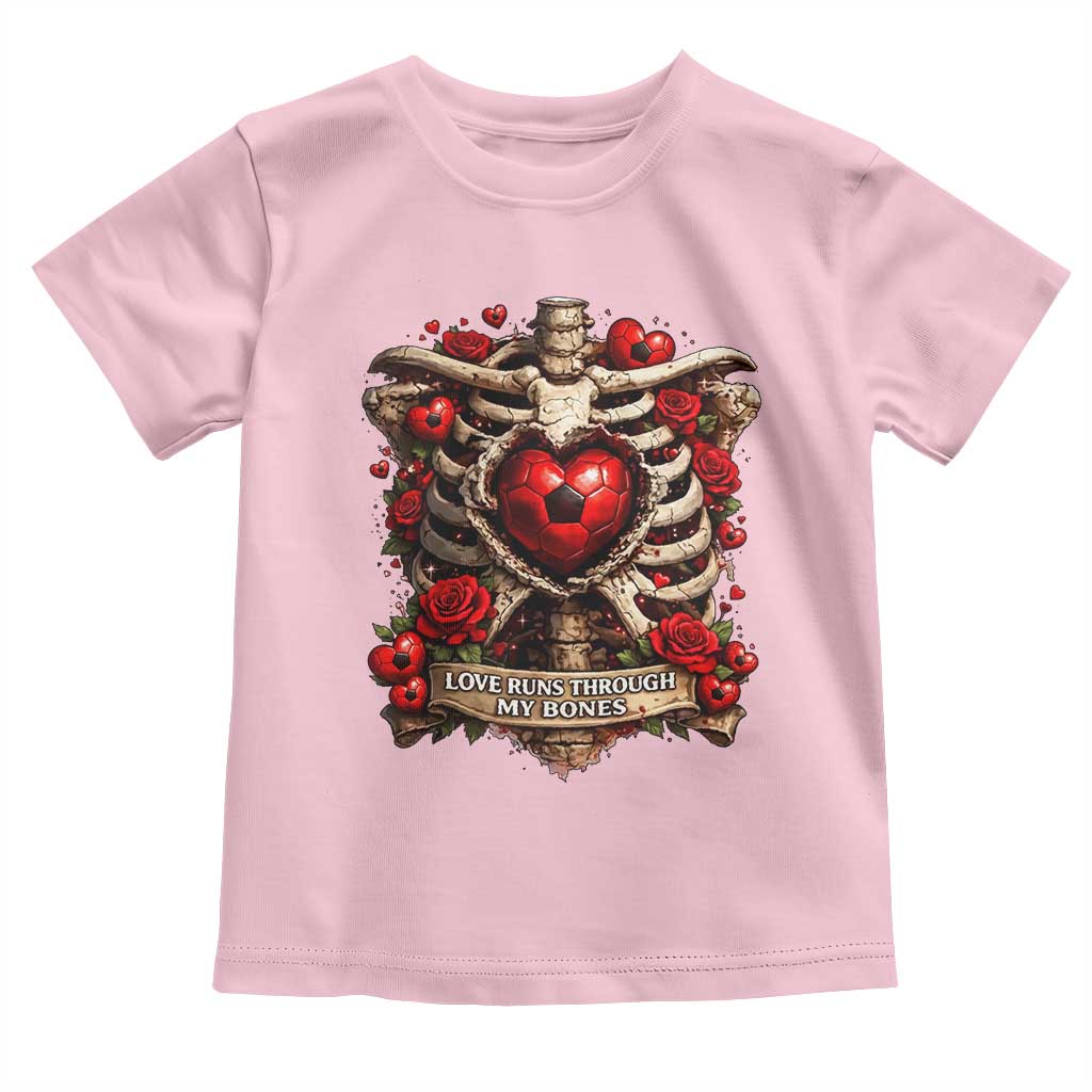 Love Runs Through My Bones Toddler T Shirt Funny Skeleton Soccer Player Gift