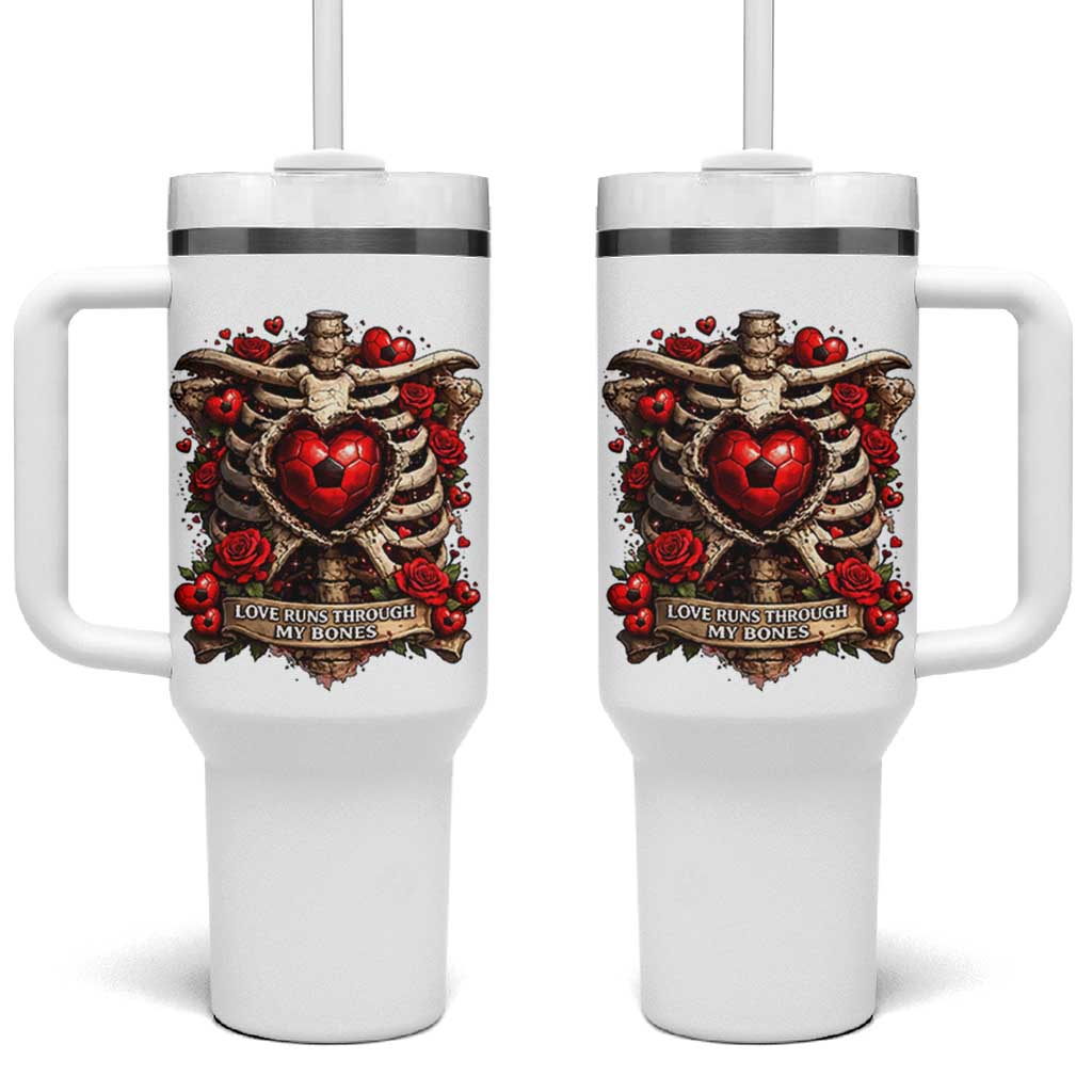 Love Runs Through My Bones Tumbler With Handle Funny Skeleton Soccer Player Gift