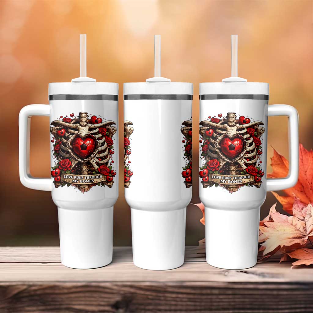 Love Runs Through My Bones Tumbler With Handle Funny Skeleton Soccer Player Gift
