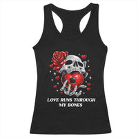 Love Runs Through My Bones Racerback Tank Top Funny Skeleton Soccer Gift