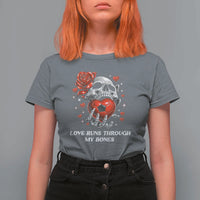 Love Runs Through My Bones T Shirt For Women Funny Skeleton Soccer Gift