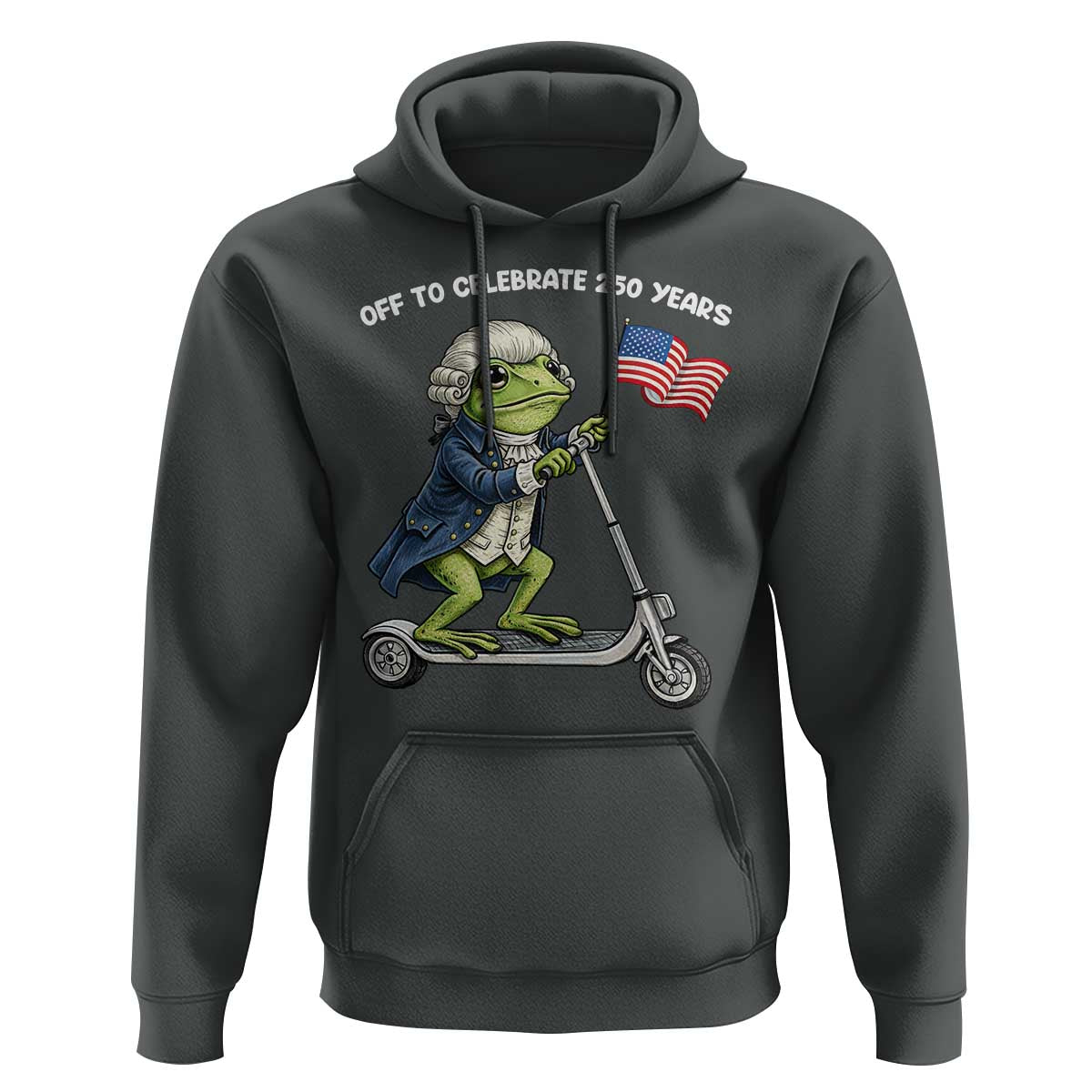 Funny Patriotic Frog Hoodie Off To Celebrate 250 Years Of Freedom