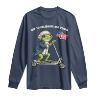 Funny Patriotic Frog Long Sleeve Shirt Off To Celebrate 250 Years Of Freedom