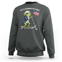Funny Patriotic Frog Sweatshirt Off To Celebrate 250 Years Of Freedom