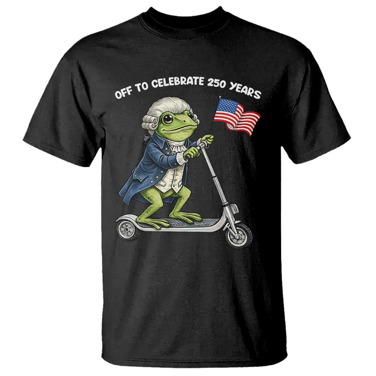 Funny Patriotic Frog T Shirt Off To Celebrate 250 Years Of Freedom