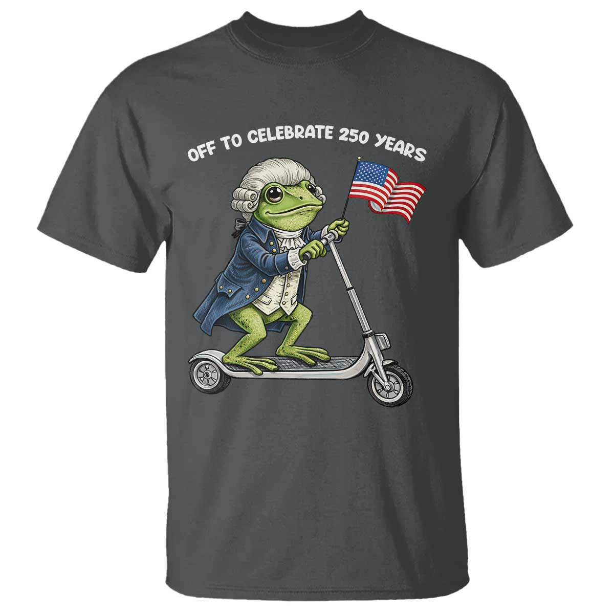 Funny Patriotic Frog T Shirt Off To Celebrate 250 Years Of Freedom