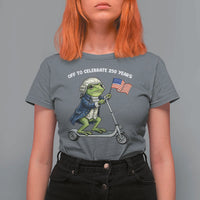 Funny Patriotic Frog T Shirt For Women Off To Celebrate 250 Years Of Freedom
