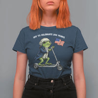 Funny Patriotic Frog T Shirt For Women Off To Celebrate 250 Years Of Freedom