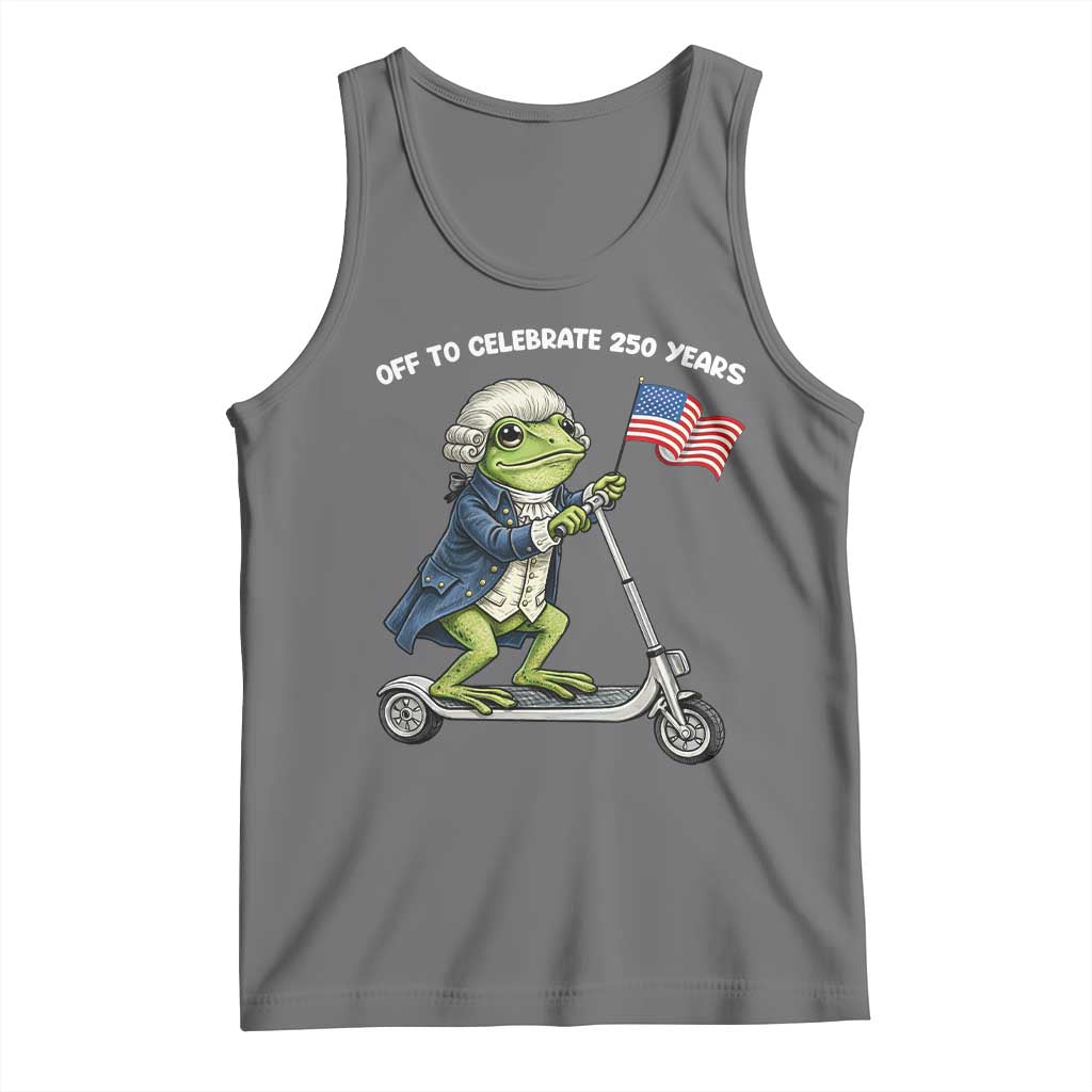 Funny Patriotic Frog Tank Top Off To Celebrate 250 Years Of Freedom